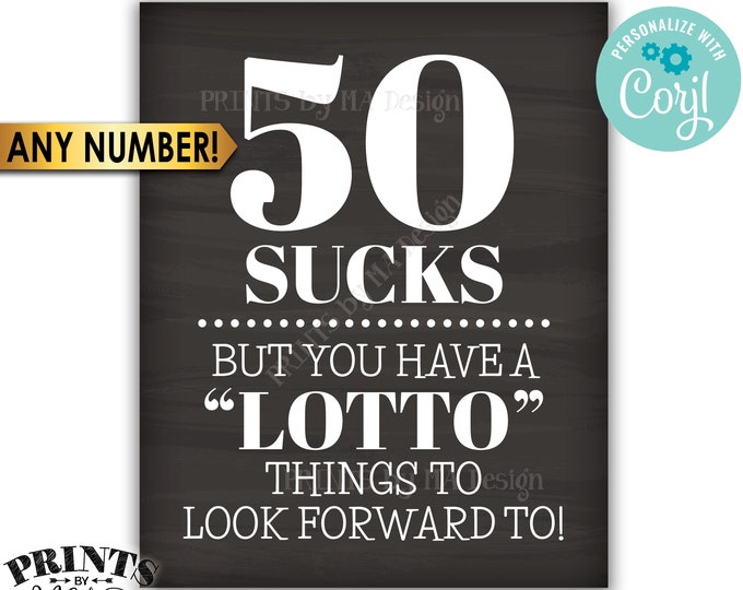 Lottery Birthday Sign, Lotto Things to Look Forward To, Custom PRINTABLE 8x10/16x20" Chalkboard Style Sign <Edit Yourself with Corjl>