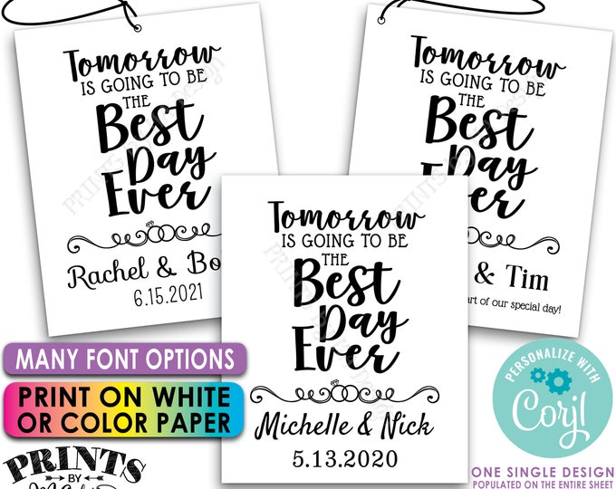 Rehearsal Dinner Tags, Tomorrow is Going to be the Best Day Ever Wedding Rehearsal Gift Tags, Custom PRINTABLE 8.5x11" Sheet of 4 Tags