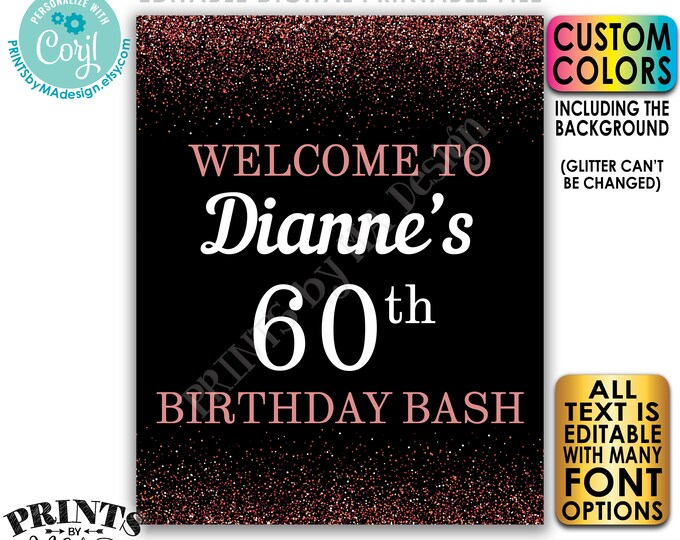 Editable Birthday Bash Sign, Welcome to the Birthday Party Decoration, PRINTABLE 8x10/16x20” Rose Gold Glitter Sign <Edit Yourself w/Corjl>
