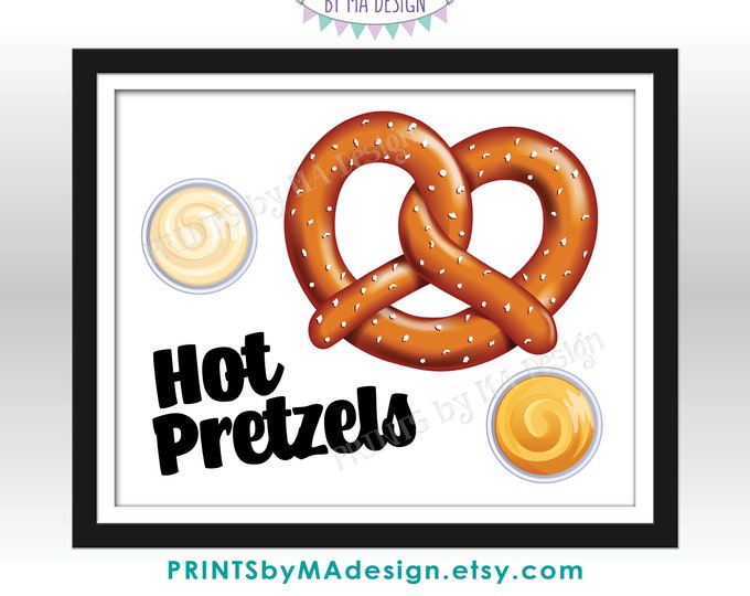 Hot Pretzels Sign, Concession Snacks, School Sports Concession Stand, Festival, Party Platter, PRINTABLE 8x10/16x20” Hot Pretzel Sign <ID>