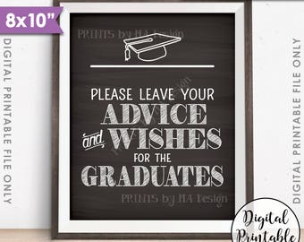 Graduation Advice, Please Leave your Advice and Wishes for the Graduates, Grad Advice, 8x10” Chalkboard Style Printable Instant Download