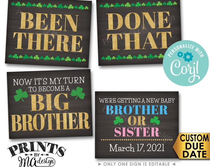 St. Patrick's Day Pregnancy Announcement, Been There Done That My Turn to Become a Big BROTHER, PRINTABLE Signs <Edit Yourself with Corjl>
