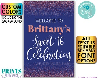 Editable Sweet 16 Party Sign, Welcome to the Birthday Celebration, Rose Gold Glitter, PRINTABLE 24x36" Sign <Edit Yourself with Corjl>