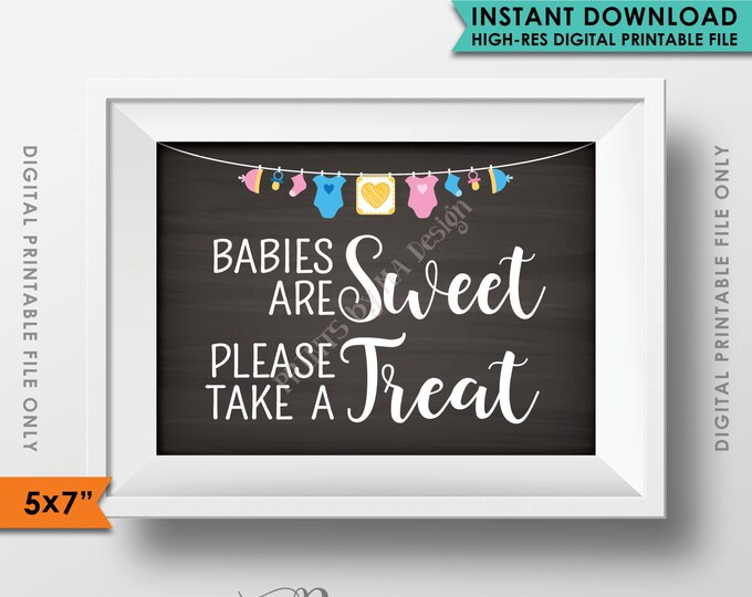 Treat Sign, Babies are Sweet Please Take a Treat Baby Shower Sign, Sweet Treats Sign, Chalkboard Style Printable 5x7” Instant Download