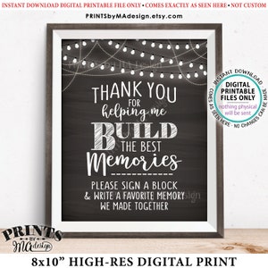 Sign a Block Sign, Thank You for Helping Me Build Memories, Graduation, Retirement, Jenga,  8x10" PRINTABLE Chalkboard Style Sign <ID>