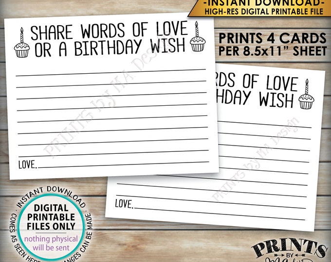 Birthday Share Words of Love or a Birthday Wish Card, Bday Wish, B-day Party Activity, 4.25x5.5" Cards on a PRINTABLE 8.5x11" Sheet <ID>