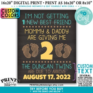May include: Digital print announcement with text: "I'm not getting 1 new best friend, Mommy & Daddy are giving me 2." The announcement is for the Duncan twins, due August 17, 2022. The design includes baby footprints and customizable text options.