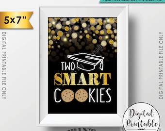 Smart Cookie Graduation Party Sign, Two Smart Cookies, Graduation Party Sweet Treat, Black & Gold Glitter Printable 5x7” Instant Download
