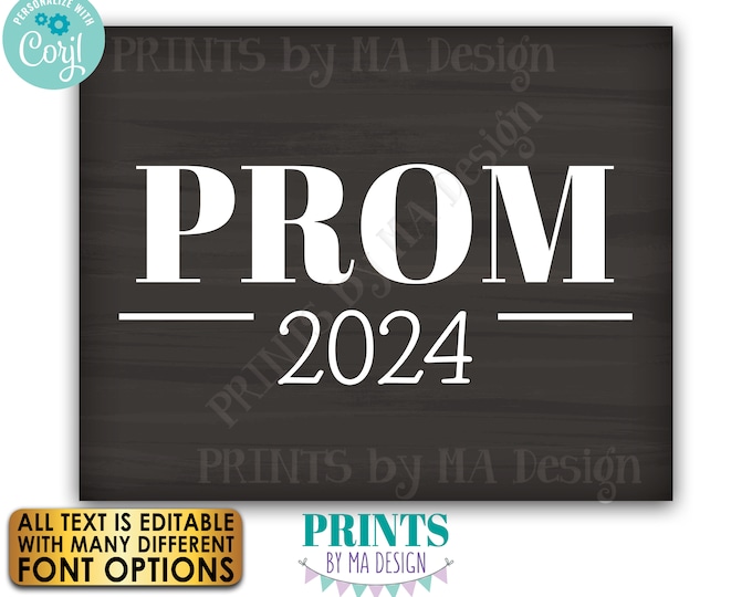 Prom Sign, High School Prom Decorations, Custom Text, PRINTABLE 8x10/16x20” Chalkboard Style Prom Photo Prop Sign <Edit Yourself with Corjl>