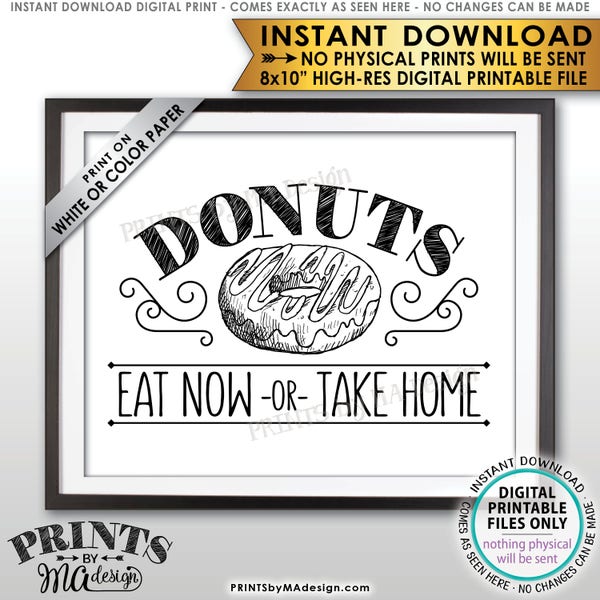 Donut Sign, Eat Now or Take Home Donut Display, Take One Donut Bar Donut Station Donut Sign, PRINTABLE 8x10" Instant Download Donuts Sign