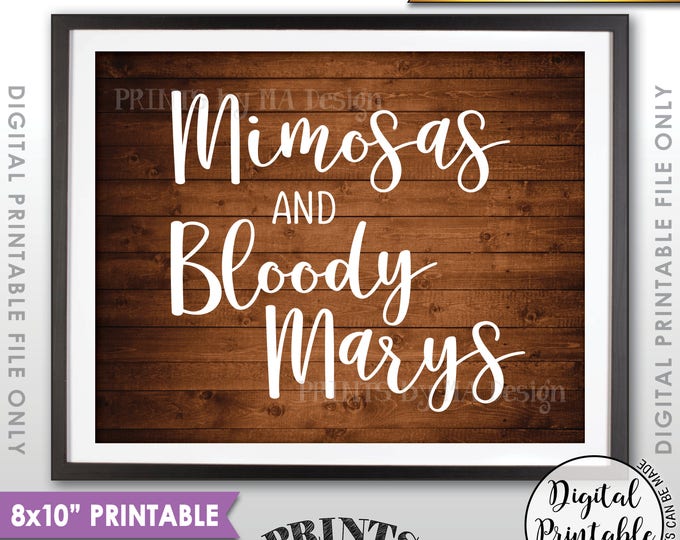 Mimosas and Bloody Marys Sign, Mimosa Sign, Bloody Mary Sign, Brunch Drinks Menu, 8x10” Rustic Wood Style Printable Instant Download