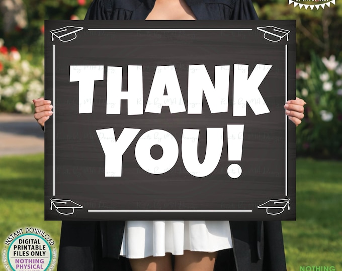 Graduation Thank You Sign, PRINTABLE 8x10/16x20” Chalkboard Style Sign, Grad Cap Corners <ID>
