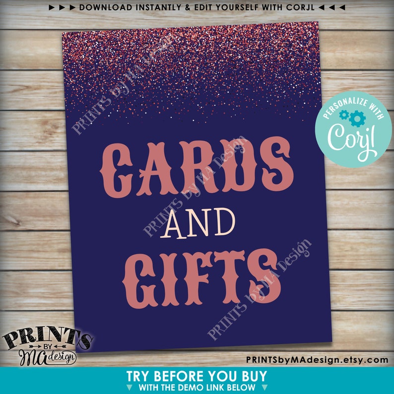 May include: A printable sign with a navy blue background and pink glitter. The sign says "Cards and Gifts" in a pink, vintage-style font. The text "Personalize with Corjl" is in a circle with a gear icon.