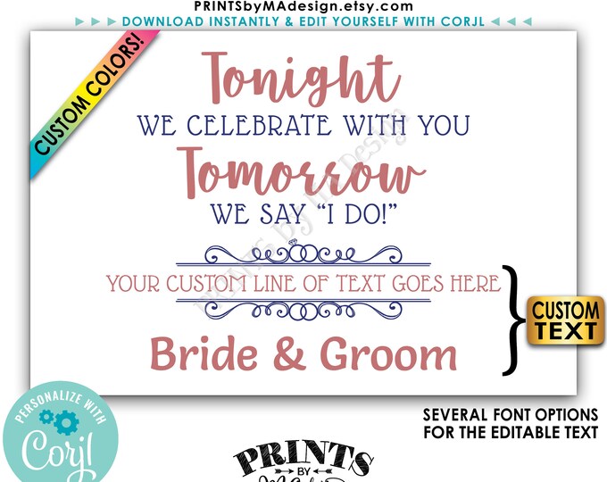 Tonight We Celebrate With You Tomorrow We Say I Do Rehearsal Dinner Sign, PRINTABLE 24x36” Landscape Sign <Edit Yourself with Corjl>