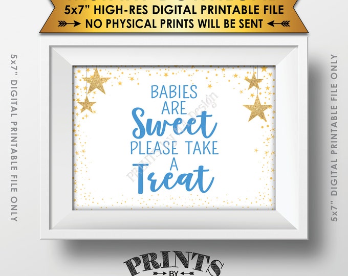 Babies are Sweet Please Take a Treat Sign, Blue Dessert Sign, Baby Shower Decor, Gold Glitter Twinkle Stars, Instant Download 5x7” Printable