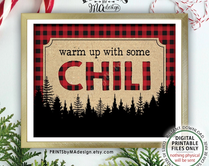 Warm Up with some Chili Sign, Lumberjack Chili Bar Sign, Red Checker Chili Buffet, Christmas Party Decor, PRINTABLE 8x10/16x20” Sign <ID>