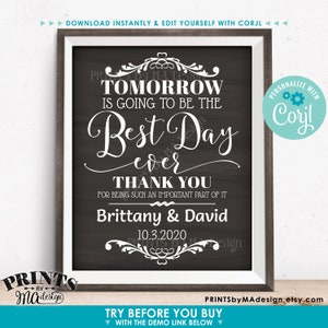 Puede incluir: Un cartel de boda imprimible con fondo de pizarra negra y texto blanco. El texto dice "Ma&ntilde;ana ser&aacute; el mejor d&iacute;a de nuestras vidas. Gracias por ser una parte tan importante de nuestro d&iacute;a. Brittany & David 10.3.2020".