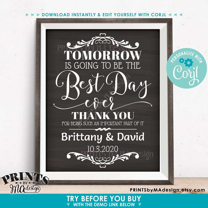 Puede incluir: Un cartel de boda imprimible con fondo de pizarra negra y texto blanco. El texto dice "Ma&ntilde;ana ser&aacute; el mejor d&iacute;a de nuestras vidas. Gracias por ser una parte tan importante de nuestro d&iacute;a. Brittany & David 10.3.2020".