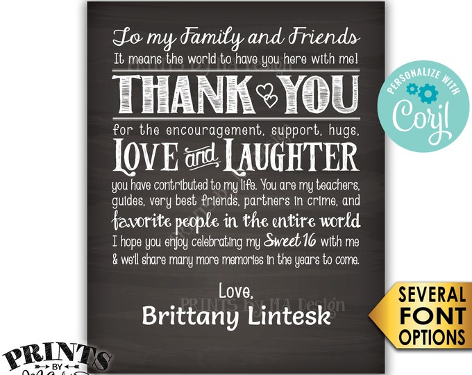 Sweet 16 Thank You Sign, Sweet Sixteen Birthday Poster, PRINTABLE 8x10/16x20” Chalkboard Style 16th Bday Sign <Edit Yourself with Corjl>