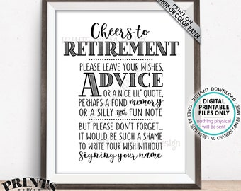 Cheers to Retirement Party Sign, Leave Your Wishes, Advice, Memory, etc for the Retiree Celebration, Black Text, PRINTABLE 8x10" Sign <ID>