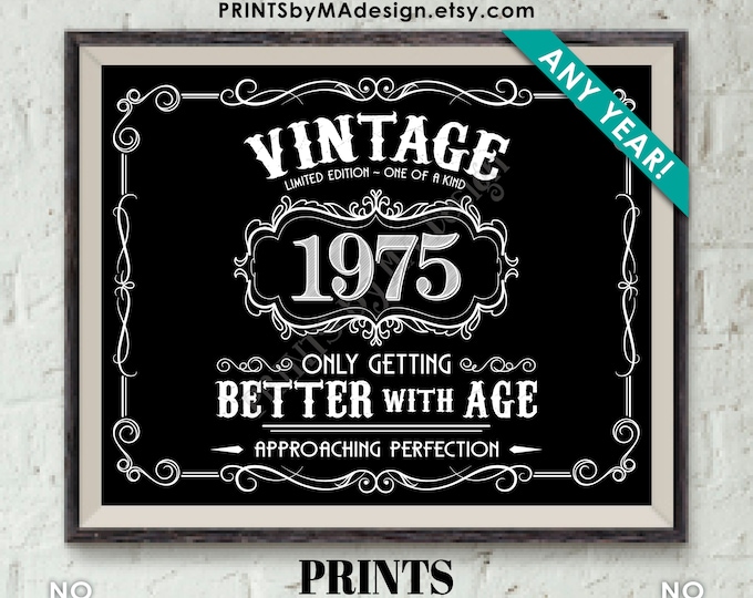 Vintage Birthday Sign, Better with Age Liquor Themed Bday Party Decorations, PRINTABLE Black & White 16x20” Landscape Sign, Digital File