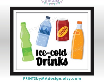 Ice Cold Drinks Sign, School Concession Stand, Sports, Festival, Pop Soda Cola Water Juice, PRINTABLE 8x10/16x20” Sign <ID>