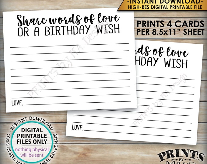 Birthday Share Words of Love or a Birthday Wish Card, Bday Wishes, B-day Party Activity, 4.25x5.5" Cards on a PRINTABLE 8.5x11" Sheet <ID>