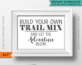 Trail Mix Bar Sign, Wedding Sign, Trail Mix Sign, Take a Treat Wedding Favors, Let the Adventure Begin, 5x7" Instant Download Printable File