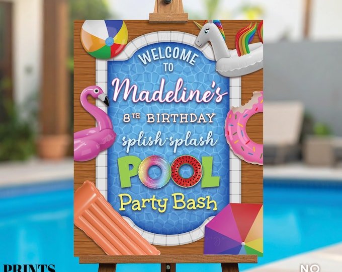 Pool Party Welcome Sign, Splish Splash Birthday Bash, PRINTABLE 8x10/16x20" Bday Sign, Unicorn, Flamingo, Pool Floats, Digital File