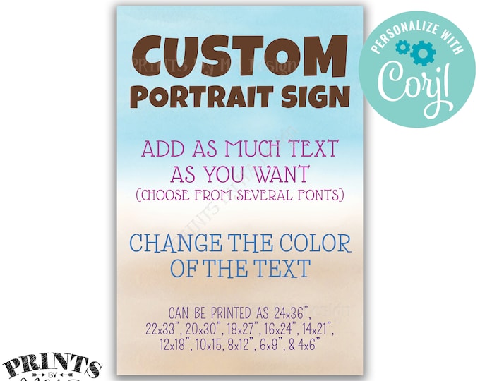 Custom Watercolor Style Portrait Sign, Choose Your Text, Change Text Colors, Beach, Custom PRINTABLE 24x36” Sign <Edit Yourself with Corjl>