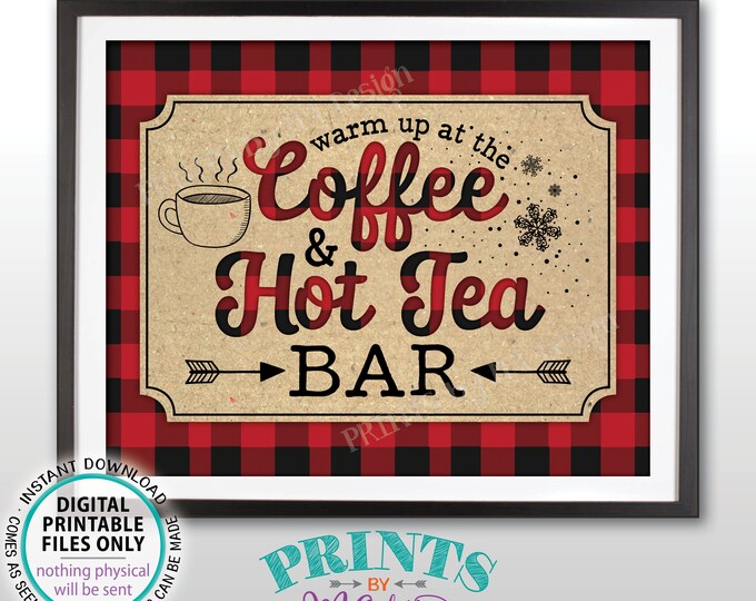 Lumberjack Coffee and Tea Sign, Warm Up at the Coffee & Hot Tea Bar, Buffalo Plaid Arrow Red Checker, PRINTABLE 8x10” Coffee/Tea Sign <ID>