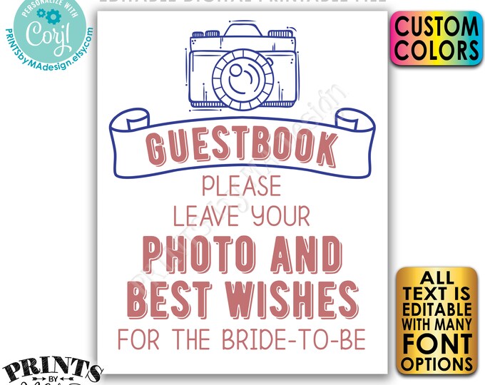 Editable Photo Sign, Leave Your Photo & Best Wishes, Custom Text and Colors, Digital PRINTABLE 8x10/16x20” File <Edit Yourself w/Corjl>