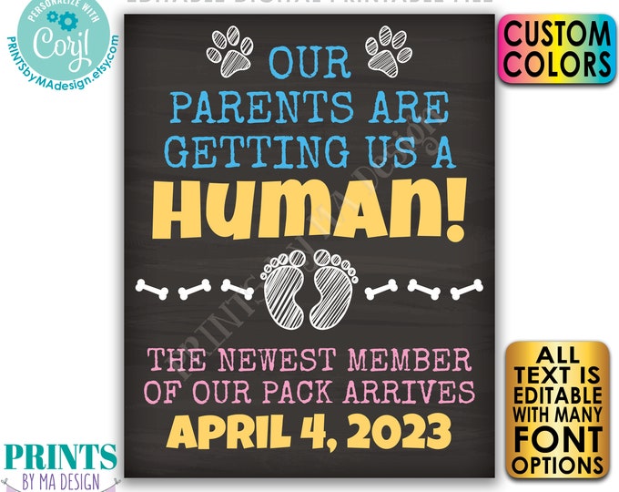 Dogs Pregnancy Announcement, Newest Member of Our Pack, Getting a Human, PRINTABLE 8x10/16x20” Chalkboard Style Sign <Edit Yourself w/Corjl>