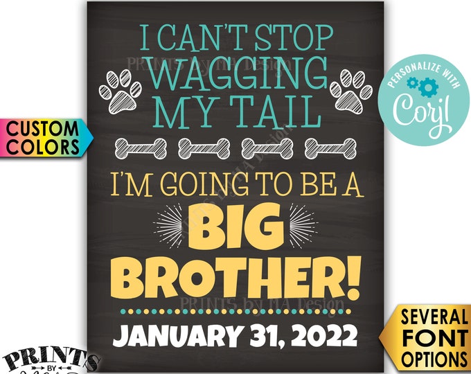 Dog Pregnancy Announcement Sign, I'm Going to be a Big Brother, Wagging Tail, PRINTABLE Chalkboard Style Sign <Edit Yourself with Corjl>