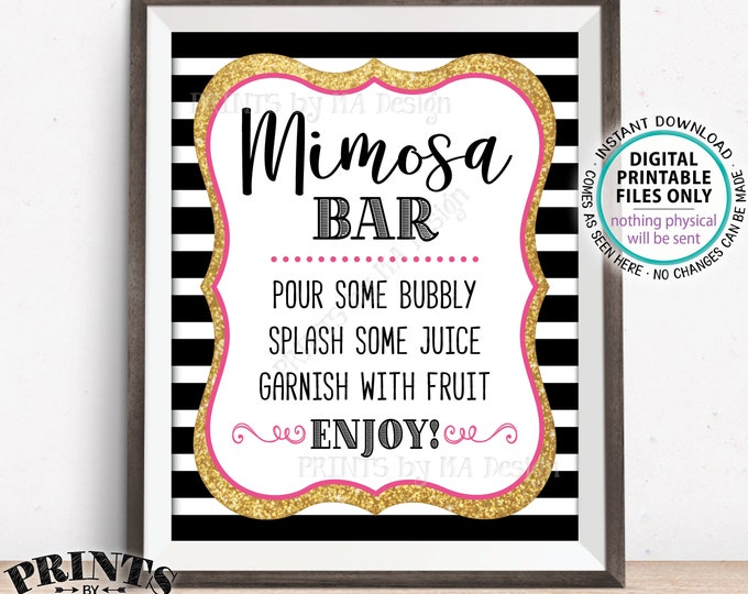 Mimosa Bar Sign, Make your own Mimosa, Wedding Shower, Bridal Brunch, Birthday Bubbly, Black Pink & Gold PRINTABLE 8x10" Mimosa Sign <ID>