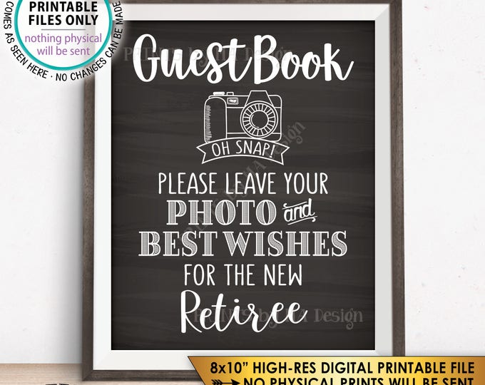 Retirement Party Guestbook Sign, Leave Photo and Best Wishes for the new Reitree Sign, Chalkboard Style PRINTABLE 8x10” Instant Download