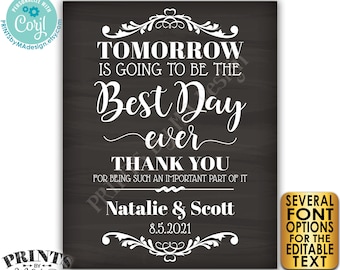 Tomorrow is Going to Be the Best Day Ever Editable Rehearsal Dinner Sign, PRINTABLE 16x20” Chalkboard Style Sign <Edit Yourself with Corjl>