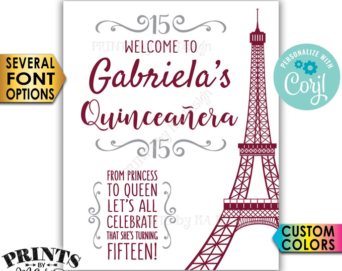 Quinceañera Paris Sign, Welcome to the Paris Themed 15th Birthday Party, PRINTABLE 8x10/16x20” Sign <Edit Yourself with Corjl>