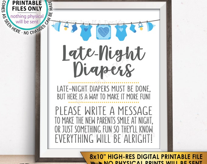 Late Night Diaper Sign, Late-Night Diapers Sign the Diaper Thoughts, It's a Boy, Blue PRINTABLE 8x10” Baby Shower Game Sign <ID>