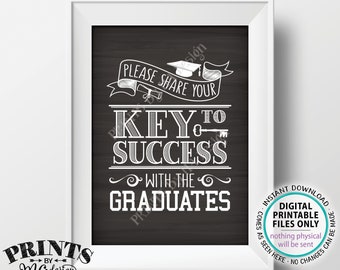 Key to Success Sign, Please Share Your Key to Success with the Graduates, PRINTABLE 5x7” Chalkboard Style Graduation Party Decoration <ID>