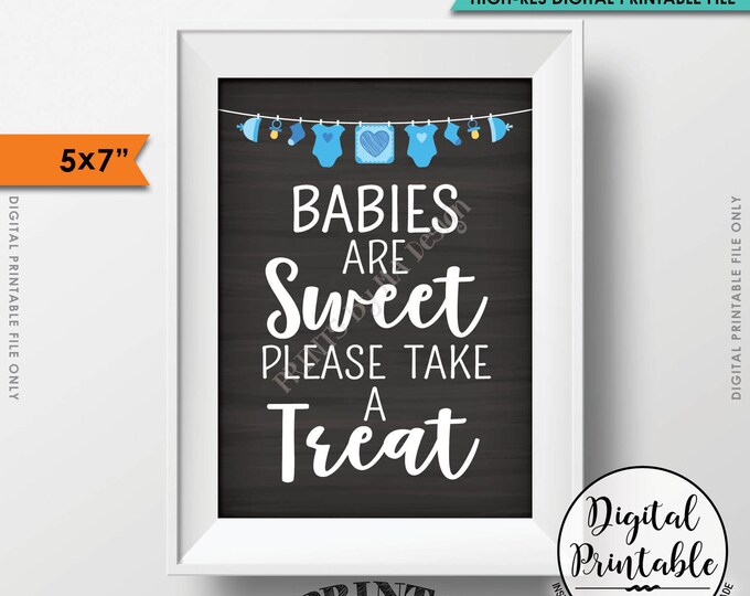 Treat Sign, Babies are Sweet Please Take a Treat Baby Shower Sign, Sweet Treats Sign, 5x7” Chalkboard Style Printable Instant Download