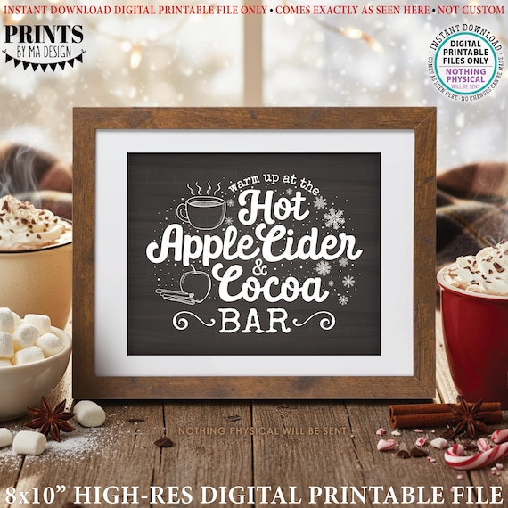 Hot Cocoa and Apple Cider Sign, Warm Up at the Hot Beverage Bar, Halloween Fall Autumn, PRINTABLE Chalkboard Style 8x10” Display <ID>