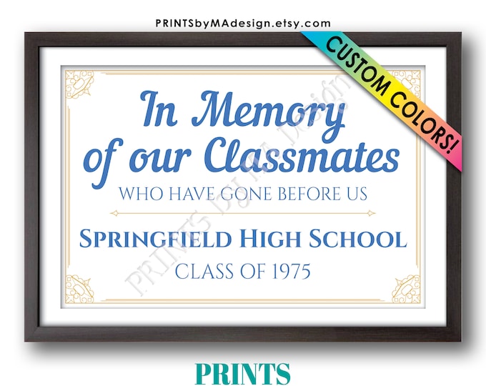 In Memory Sign for Reunion Memorial, In Memoriam of our Classmates Who Have Gone Before Us, PRINTABLE 24x36” Deceased Classmate Memory Sign