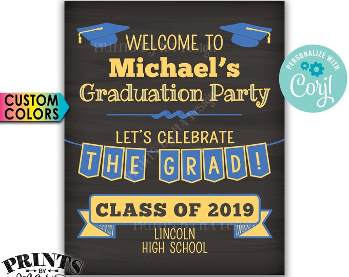 Editable Grad Party Decoration, Graduation Party Welcome Sign, Custom PRINTABLE 8x10/16x20” Chalkboard Style Sign <Edit Yourself w/Corjl>