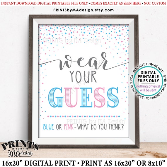 Wear Your Guess Gender Reveal Party Sign Blue Or Pink What Do Etsy