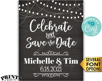 Celebrate and Save the Date Engagement Party Decoration, PRINTABLE 8x10/16x20” Chalkboard Style Engagement Sign <Edit Yourself with Corjl>