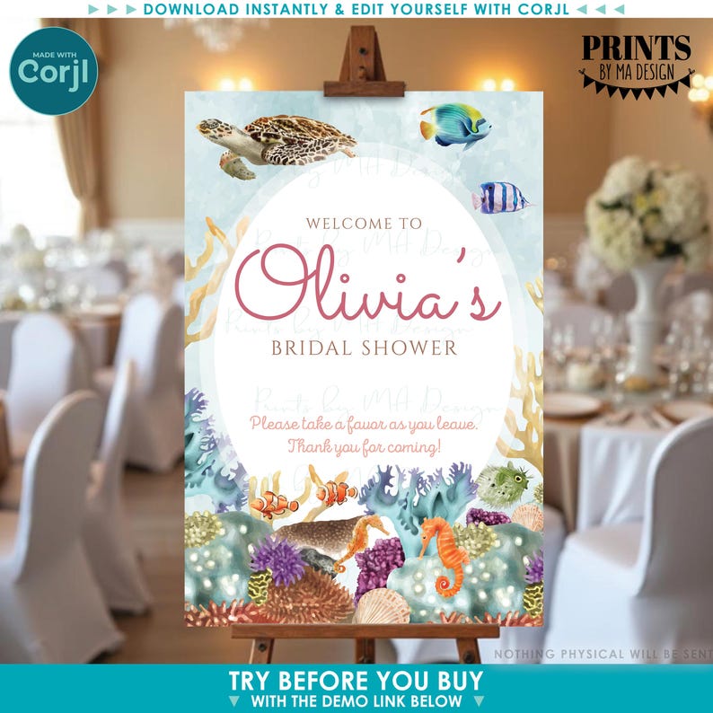 May include: A decorative sign for a bridal shower, featuring an underwater theme with a sea turtle, fish, and coral. The sign reads "Welcome to Olivia's Bridal Shower" in a script font. The sign is displayed on an easel.