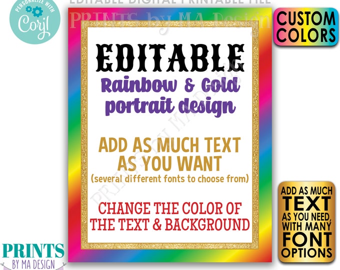 Editable Rainbow Sign with Gold "Glitter" Frame, Choose Your Text, Custom PRINTABLE 8x10/16x20" Portrait Sign <Edit Yourself with Corjl>