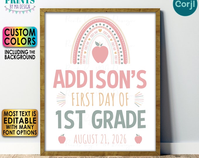 Editable First Day of School Sign, Boho Rainbow, Custom 1st Day PRINTABLE 8x10/16x20” Back to School Photo Prop <Edit Yourself w/Corjl>