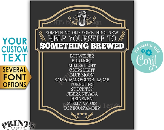 Beer Menu, Something Old Something New Help Yourself to Something Brewed PRINTABLE 8x10/16x20” Wedding Bar Sign <Edit Yourself with Corjl>